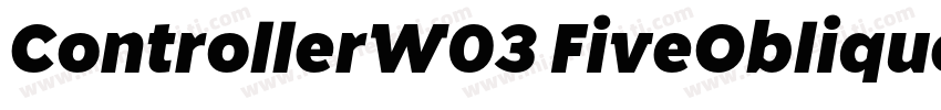 ControllerW03 FiveOblique Regular字体转换